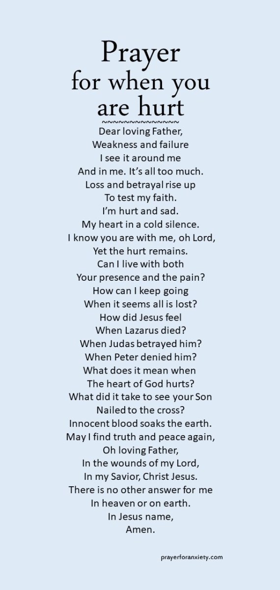 Text of prayer for when you are hurt. The love of God heals all wounds.