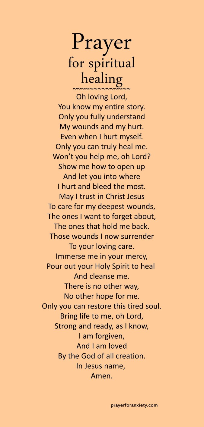 Image of text of prayer for spiritual healing which reminds us that complete healing only comes from God.