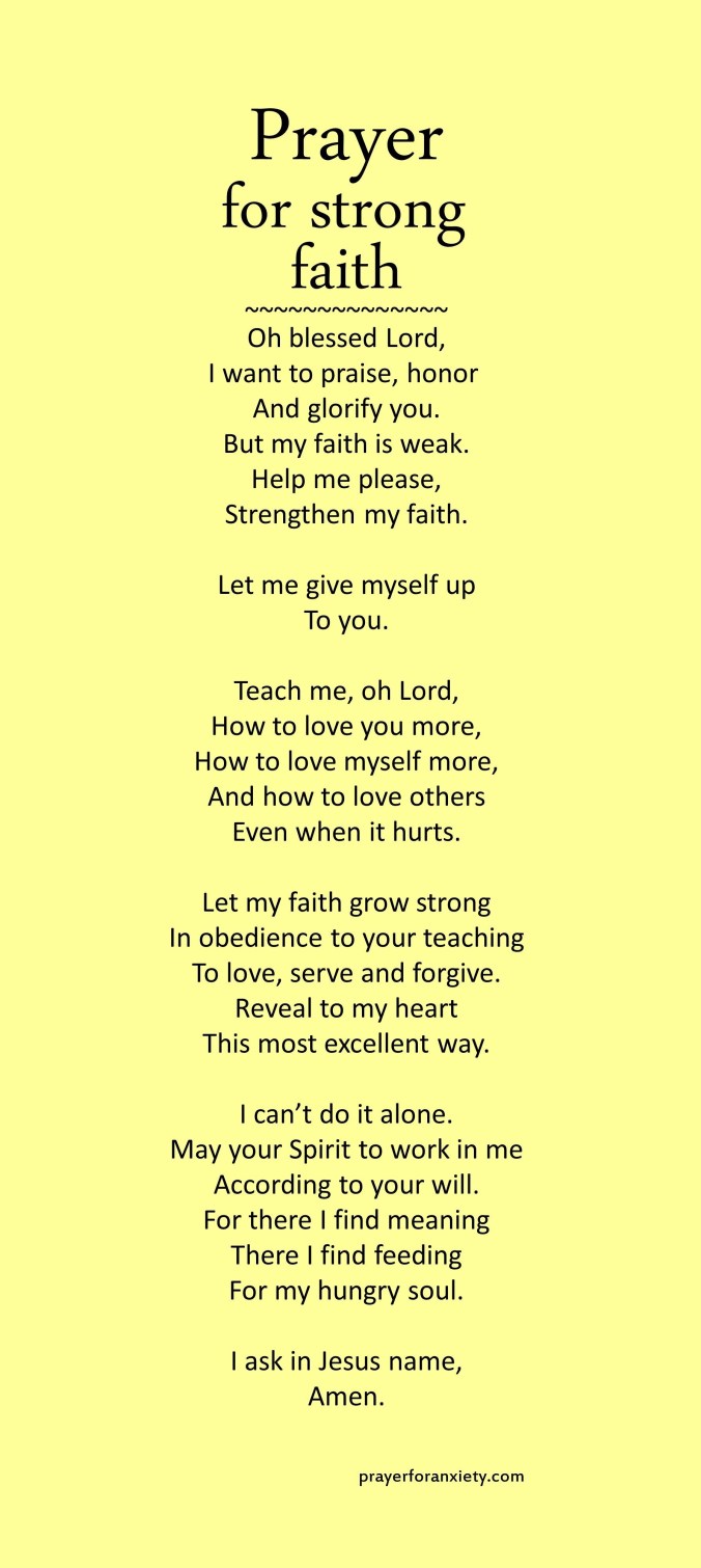 This Prayer for strong faith shows the text of the prayer.
